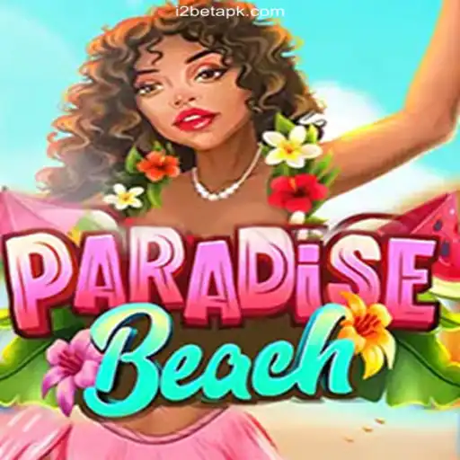 Exploring ParadiseBeach: An Exciting Game Experience with i2BET.COM A Plataforma de Apostas #1 do Brasil